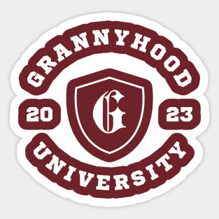 Grannyhood University 2023 - New Nanny - New Grandmother Sticker